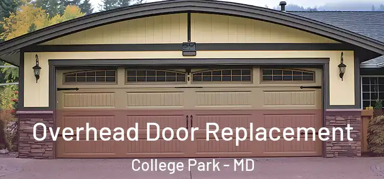  Overhead Door Replacement College Park - MD